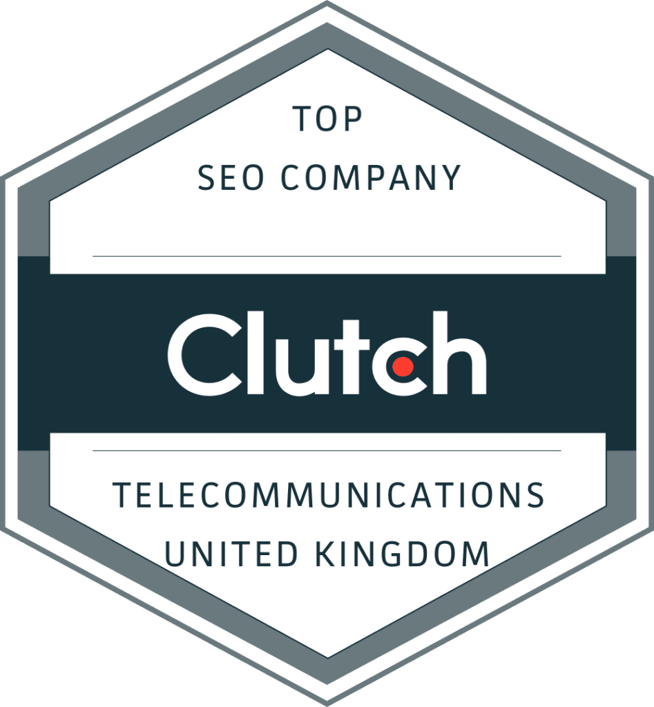 Clutch Badge Top SEO Company Telecommunications UK