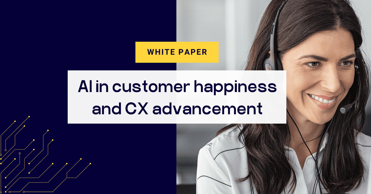 AI in customer happiness and CX advancement
